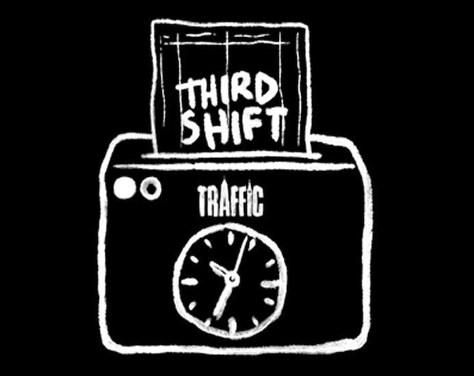 3RD SHIFTING INTO THE WEEKEND