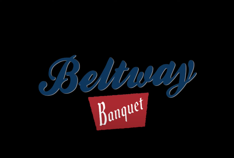 Beltway presents 'Banquet'
