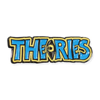 THEORIES THAT'S LIFE PIN