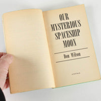 Vintage Our Mysterious Spaceship Moon Book by Don Wilson 1975 (1st Edition)