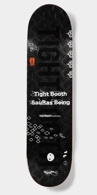 Tightbooth Sauras Being Skateboard Deck