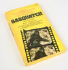 Vintage Sasquatch Book by Don Hunter & Rene Dahinden 1975